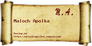 Maloch Apolka névjegykártya